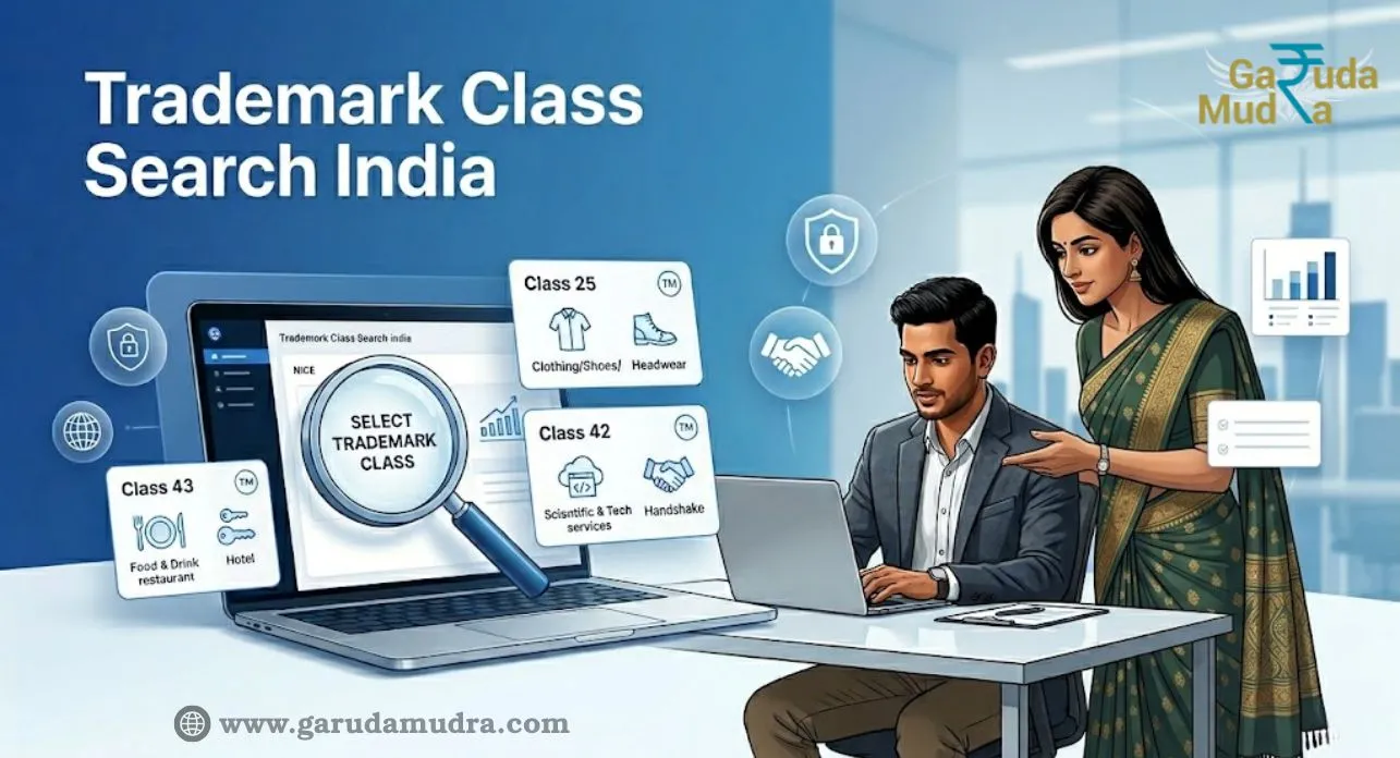 Trademark Class Search India: How to Choose the Right Class