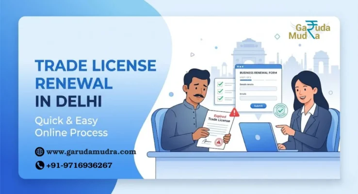 “Trade License Renewal in Delhi”