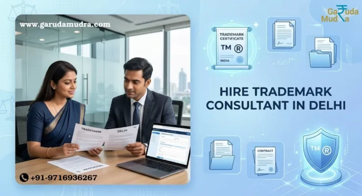 Hire Trademark Consultant in Delhi